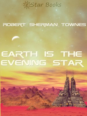 cover image of Earth is the Evening Star